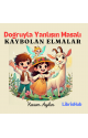 Doğruyla Yanlışın Masalı